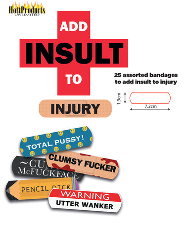 Adhesive "Insult" Bandages